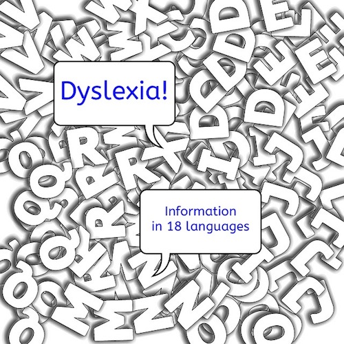 Dyslexia, Information in 18 languages, parents, children, information