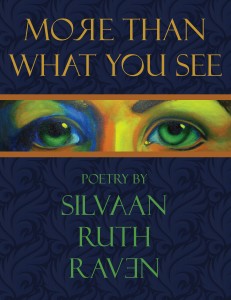 More Than What You See By Silvaan Ruth Raven