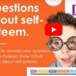 Why is it important for a child with dyslexia to have good self-esteem?